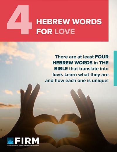 4 Hebrew Words for Love